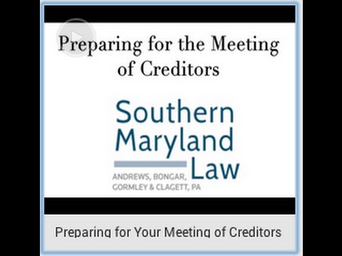 Preparing for Your Southern Maryland Meeting of Creditors