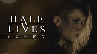 Halflives - Crown