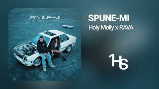 Holy Molly X Rava - Spune-Mi | 1 Hour