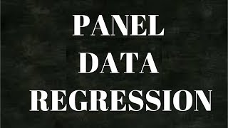Panel Data Regression Econometrics Fixed-Random Effect Data Science