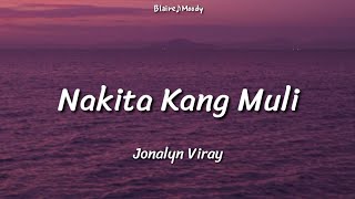 Watch Jonalyn Viray Nakita Kang Muli video