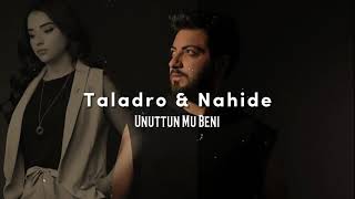 Nahide Babashlı & Taladro - Unuttun Mu Beni Mix |Prod. Yuse