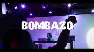 BOMBAZO W/ PACHANGA DJS RECAP VID