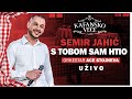 SEMIR JAHIC - S TOBOM SAM HTIO | UZIVO | (ORK. ACA STOJNEV) | 2023
