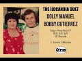 Dolly Manuel and Bobby Gutierrez • NAGSABONG KEN AYAT