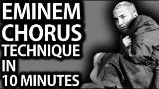 How To Write A Rap Chorus Like Eminem on Marshall Mathers LP (In 10 Minutes)