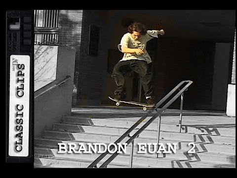 Brandon Euan Skateboarding Classic Clips #211 Part 2