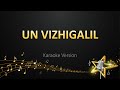 Un Vizhigalil - Anirudh Ravichander (Karaoke Version)