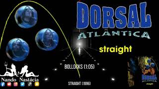 Watch Dorsal Atlantica Bollocks video