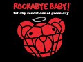 Rockabye Baby! Lullaby Renditions of Green Day - Boulevard of Broken Dreams