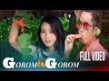 Gorom Gorom ll New Chakma Full Music Video ll Sukitty & Priyonkar Chakma.2023
