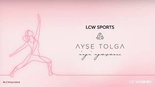 8 Dakikada Sıkılaş Tüm Vücut Lcw Sports & Ayşe Tolga İyi Yaşam