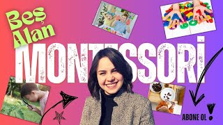 Montessori Eğitiminin Sırları 5 Temel Alanı Keşfedin