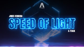 Speed Of Light - Jones Vendera