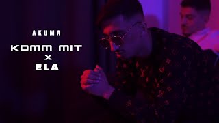AKUMA - KOMM MIT x ELA [ 4k ] prod. by FutureMusic