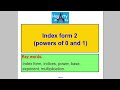 Index form 2 (powers of 0 and 1)