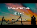 JM De Guzman - Kiss Me (Official Lyric Video)