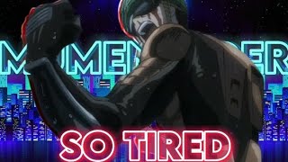 Mumen Rider So Tired One Punch Man Motivational Editamv