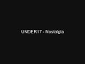 UNDER17 (Momoi Haruko)- Nostalgia [MP3]