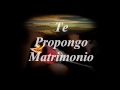 Te Propongo Matrimonio Video preview