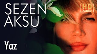 Sezen Aksu - Yaz ( Audio)