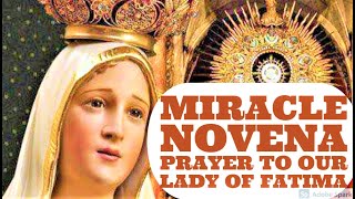 NOVENA to Our Lady of FATIMA - Powerful Novena PRAYER to Our Lady of Fatima - Time to Begin!