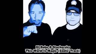 Watch Dj Bobo This World Is Magic video