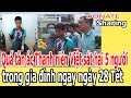 Q,u,á t,à,n á,c Th,a,nh n,i,ê,n Việt s,á,t h,ạ,i 5 ng,ư,ờ,i tr,o,ng gi,a đ,ì,nh ng,a,y ng,à,y 28 Tết