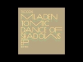 Mladen Tomic - Dance Of Shadows [SCI+TEC Digital Audio]