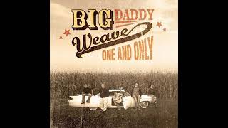 Watch Big Daddy Weave Never Goin Back video
