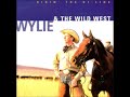 Wylie & The Wild West - Yodeling Cowhand
