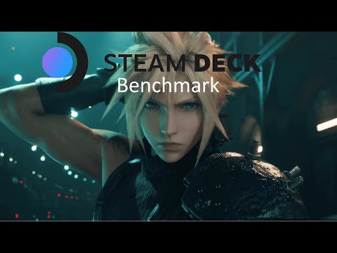 Final Fantasy VII Remake - Steamdeck - 60 FPS benchmark