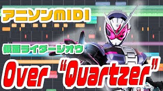 Midi 仮面ライダージオウop Over Quartzer Shuta Sueyoshi Feat Issa Midi 仮面ライダージオウop Over Quartzer Shuta Sueyoshi Feat Issa