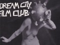 Dream City Film Club - If I Die I Die
