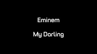 Watch Eminem My Darling video