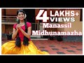Manassil Midhunamazha | Nandanam | Dance Cover | Padma Shalini