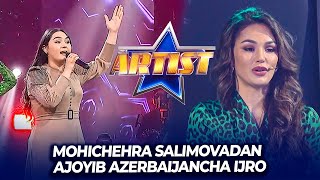 Artist - Mohichehra Salimovadan | Ajoyib Azerbaijancha Ijro