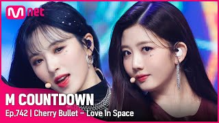 [Cherry Bullet - Love In Space] Comeback Stage | #엠카운트다운 EP.742 | Mnet 220303 방송
