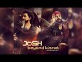 JoSH the BaND | Yeh Zameen | Beyond Kismat (Album) - Official Audio