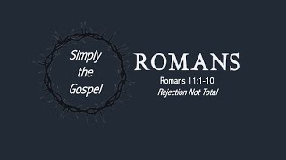 November 14, 2021 | Romans 11:1-10 | ERCC