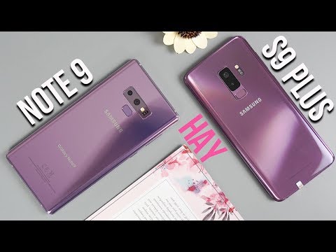 Galaxy Note 9 vs S9 Plus: Chọn gì để có trải nghiệm tốt