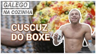 Como Fazer Cuscuz Cuscuz Do Boxe - Galego Na Cozinha