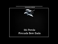 Mc Perola - Pirocada Bem Dada [DJ R7]