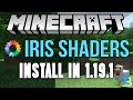 How To Download & Install Iris Shaders in Minecraft 1.19.1