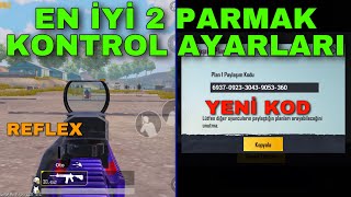 En İyi̇ 2 Parmak Kontrol Ayarlari Yeni̇ Kod E Sporcu Ayarlari Pubg Mobi̇le