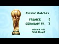 World Cup Highlights: France - Germany FR, Mexico 1986