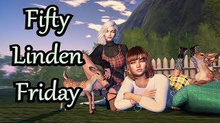 Fifty Linden Friday 11/16/2018 - Second Life