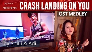 Crash Landing On You (사랑의 불시착) OST Medley (cover by ShiLi & Adi)