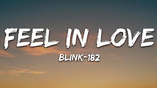 Blink-182 - Fell In Love (Lyrics)