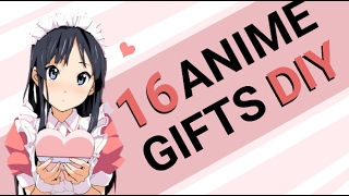 16 OTAKU / ANIME GIFT IDEAS AND DIY (2nd edition)